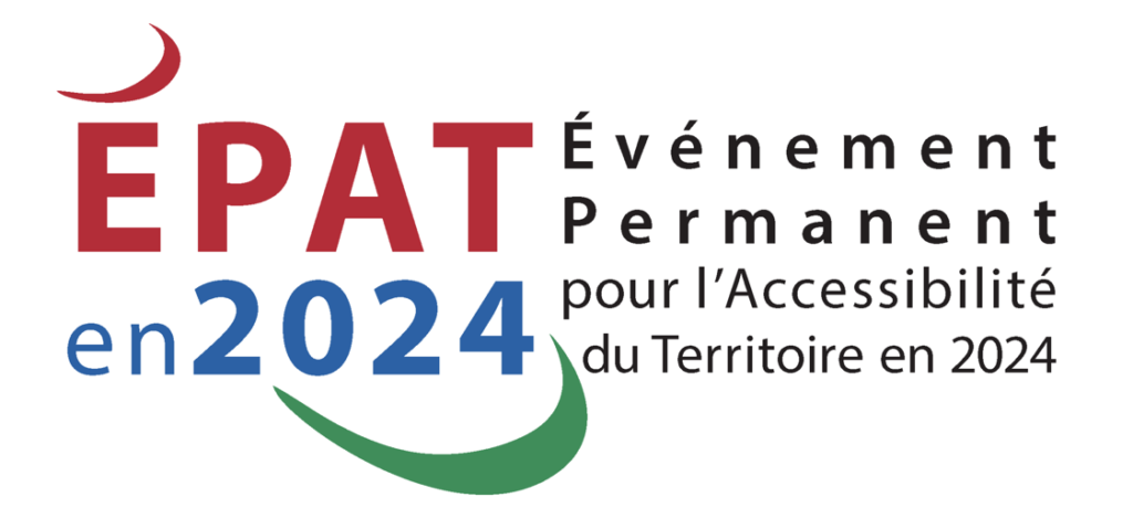 ÉPATen2024 - Événement Permanent pour l'Accessibilité du Territoire en 2024